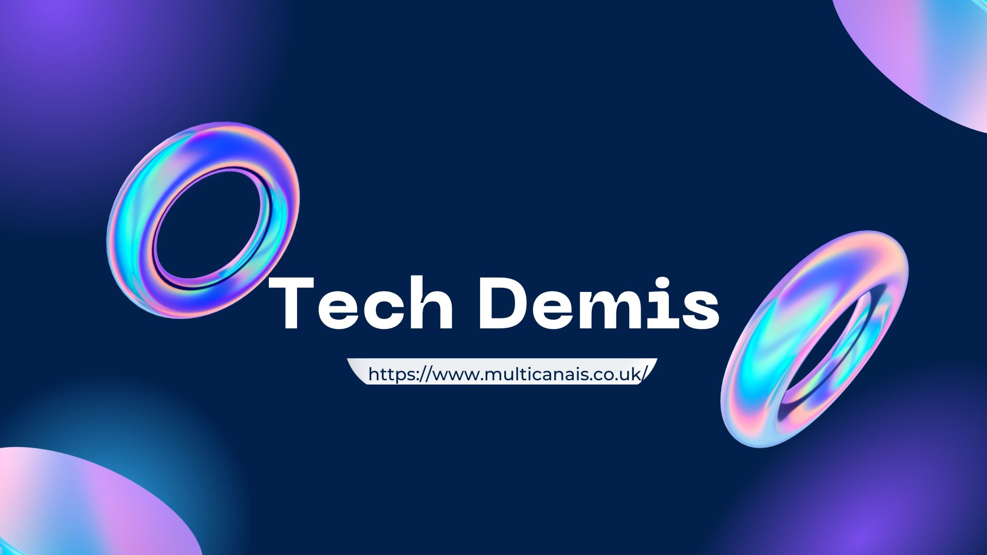 Tech Demis